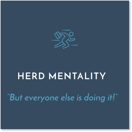 Herd mentality